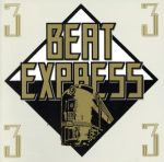 JAN 4988010317669 BEAT EXPRESS Vol．3/CD/38･8H-5064 株式会社ソニー・ミュージックレーベルズ CD・DVD 画像