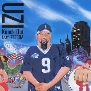 JAN 4988013410305 Knock Out feat.ZEEBRA UZI 株式会社ポニーキャニオン CD・DVD 画像