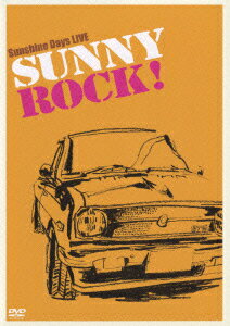 JAN 4988013567849 SUNSHINEDAYS LIVE「SUNNY ROCK！」/DVD/PCBP-51626 株式会社ポニーキャニオン CD・DVD 画像