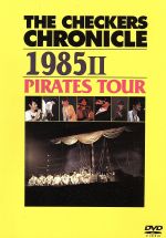 JAN 4988013570801 THE　CHECKERS　CHRONICLE　1985　PIRATES　TOUR/ＤＶＤ/PCBP-50912 株式会社ポニーキャニオン CD・DVD 画像