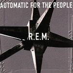 JAN 4988014749701 オートマチック・フォー・ザ・ピープル / R．E．M． CD・DVD 画像