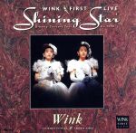 JAN 4988023011264 Wink First Live Shining Star/CD/PSCR-1007 株式会社ポリスター CD・DVD 画像