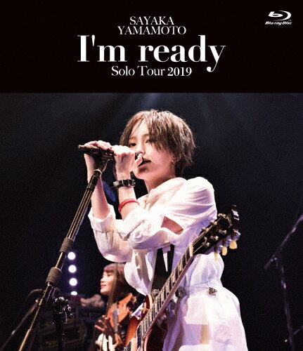 JAN 4988031346815 山本彩　LIVE　TOUR　2019～I’m　ready～/Ｂｌｕ－ｒａｙ　Ｄｉｓｃ/UMXK-1071 ユニバーサルミュージック(同) CD・DVD 画像