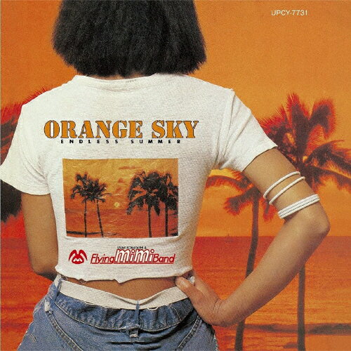 JAN 4988031447741 ORANGE SKY -Endless Summer- ＋2/CD/UPCY-7731 ユニバーサルミュージック(同) CD・DVD 画像