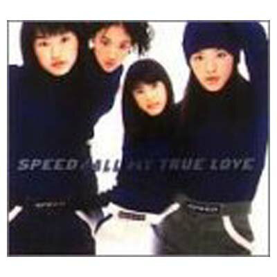 JAN 4988061870182 CD ALL MY TRUE LOVE / SPEED、Crunch、Eriko、水島康貴 株式会社トイズファクトリー CD・DVD 画像