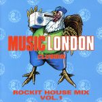 JAN 4988063000501 MUSIC LONDON CLUBBIN’～ROCKIT HOUSE MIX VOL．1/CD/ROCP-1001 ロックイットレコード株式会社 CD・DVD 画像