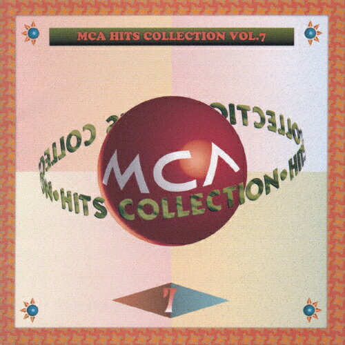 JAN 4988067018632 MCAヒット・コレクションVol．7／アメリカン～70’s編/ＣＤ/MVCM-22062 ユニバーサルミュージック(同) CD・DVD 画像