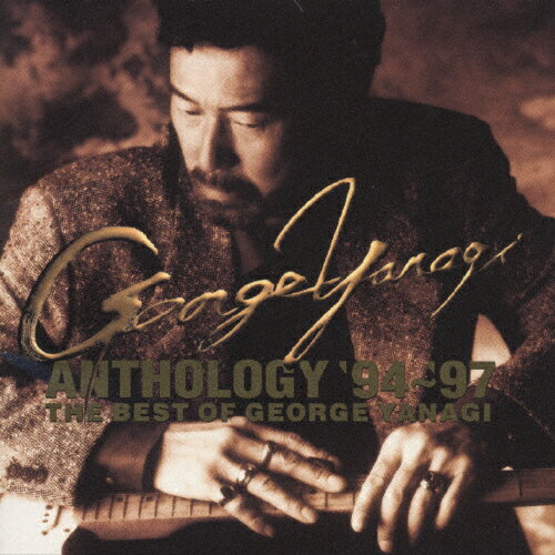 JAN 4988067037619 ANTHOLOGY’94～’97 THE BEST OF GEORGE YANAGI/CD/MVCH-29024 ユニバーサルミュージック(同) CD・DVD 画像