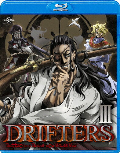 JAN 4988102463090 DRIFTERS　第3巻〈通常版〉/Ｂｌｕ−ｒａｙ　Ｄｉｓｃ/GNXA-1873 NBCユニバーサル・エンターテイメントジャパン(同) CD・DVD 画像