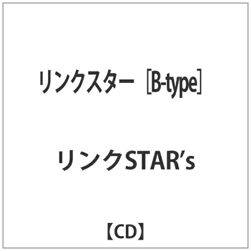 JAN 4997184954815 リンクスター（B-type）/CDシングル（12cm）/LINK-006 タワーレコード株式会社 CD・DVD 画像