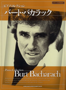 JAN 4997938027390 楽譜 バート・バカラック ピアノ・コレクション ピアノ・ソロ＆弾き語り 株式会社シンコーミュージック・エンタテイメント 本・雑誌・コミック 画像