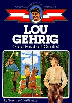 ISBN 9780020419303 Lou Gehrig: One of Baseball's Greatest/ALADDIN/Guernsey Van Riper Jr 本・雑誌・コミック 画像