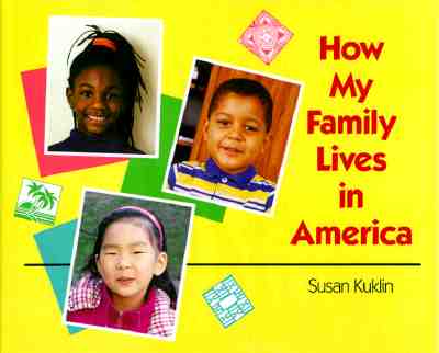 ISBN 9780027512397 How My Family Lives in America/SIMON & SCHUSTER BOOKS YOU/Susan Kuklin 本・雑誌・コミック 画像