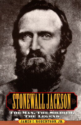 ISBN 9780028646855 Stonewall Jackson: The Man, the Solider, the Legend/MACMILLAN REFERENCE LIB/James Robertson 本・雑誌・コミック 画像