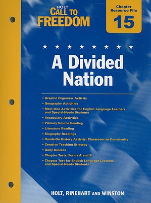 ISBN 9780030383267 Holt Call to Freedom Chapter 15 Resource File: A Divided Nation/STECK VAUGHN C0/Holt Rinehart & Winston 本・雑誌・コミック 画像