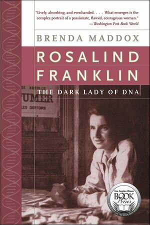 ISBN 9780060184070 Rosalind Franklin The Dark Lady of DNA Brenda Maddox 本・雑誌・コミック 画像