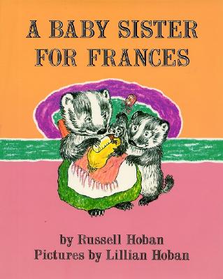 ISBN 9780060223359 A Baby Sister for Frances/HARPERCOLLINS/Russell Hoban 本・雑誌・コミック 画像