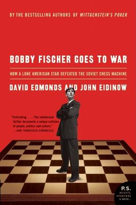 ISBN 9780060510251 Bobby Fischer Goes to War: How a Lone American Star Defeated the Soviet Chess Machine/ECCO PR/David Edmonds 本・雑誌・コミック 画像