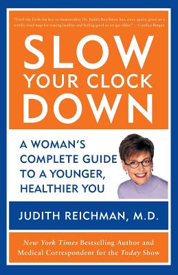 ISBN 9780060527280 Slow Your Clock Down: A Woman's Complete Guide to a Younger, Healthier You/WILLIAM MORROW/Judith Reichman 本・雑誌・コミック 画像