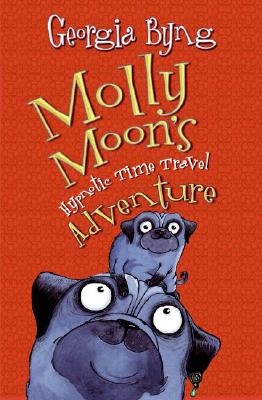 ISBN 9780060750336 Molly Moon's Hypnotic Time Travel Adventure/HARPER COLLINS/Georgia Byng 本・雑誌・コミック 画像