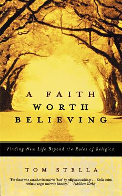 ISBN 9780060750572 A Faith Worth Believing: Finding New Life Beyond the Rules of Religion/HARPER ONE/Tom Stella 本・雑誌・コミック 画像