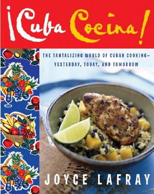 ISBN 9780060785857 Cuba Cocina: The Tantalizing World of Cuban Cooking-Yesterday, Today, and Tomorrow /WILLIAM MORROW/Joyce LaFray 本・雑誌・コミック 画像