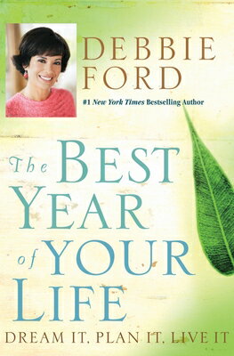 ISBN 9780060832940 The Best Year of Your Life: Dream It, Plan It, Live It/HARPER ONE/Debbie Ford 本・雑誌・コミック 画像