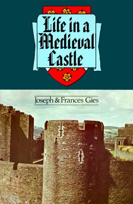 ISBN 9780060906740 Life in a Medieval Castle/HARPER COLLINS/Joseph Gies 本・雑誌・コミック 画像