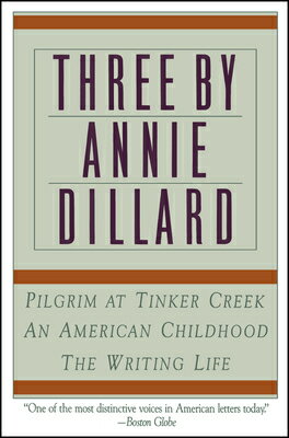 ISBN 9780060920647 Three by Annie Dillard: The Writing Life, an American Childhood, Pilgrim at Tinker Creek/HARPERCOLLINS/Annie Dillard 本・雑誌・コミック 画像