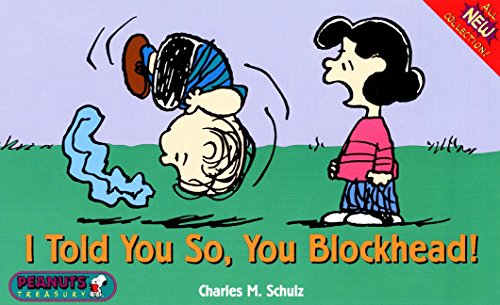 ISBN 9780061075629 I Told You So, Blockhead (Peanuts Treasury) / Charles M. Schulz 本・雑誌・コミック 画像