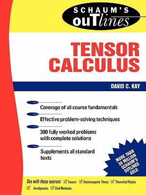 ISBN 9780070334847 Schaum's Outline of Tensor Calculus/MCGRAW HILL BOOK CO/David C. Kay 本・雑誌・コミック 画像