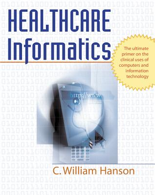 ISBN 9780071440660 Healthcare Informatics/MCGRAW HILL BOOK CO/C. William Hanson 本・雑誌・コミック 画像