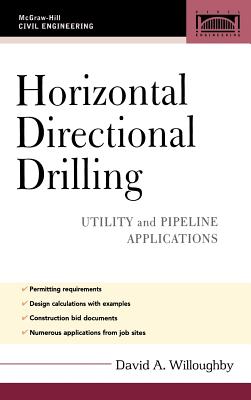 ISBN 9780071454735 Horizontal Directional Drilling (Hdd): Utility and Pipeline Applications/IRWIN/David Willoughby 本・雑誌・コミック 画像