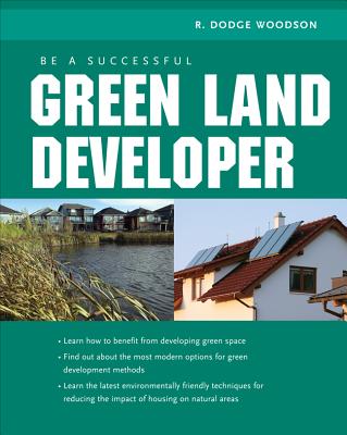 ISBN 9780071592598 Be a Successful Green Land Developer /MCGRAW HILL BOOK CO/R. Woodson 本・雑誌・コミック 画像