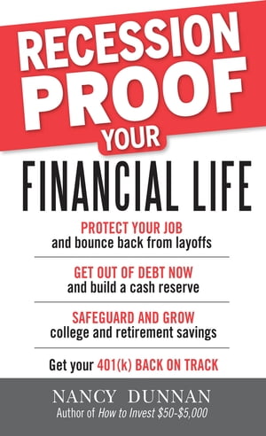 ISBN 9780071634601 Recession-Proof Your Financial Life/MCGRAW HILL BOOK CO/Nancy Dunnan 本・雑誌・コミック 画像