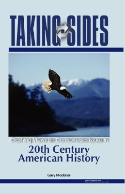 ISBN 9780073111629 Taking Sides: 20th Century American History/DUSHKIN PUB/Larry Madaras 本・雑誌・コミック 画像