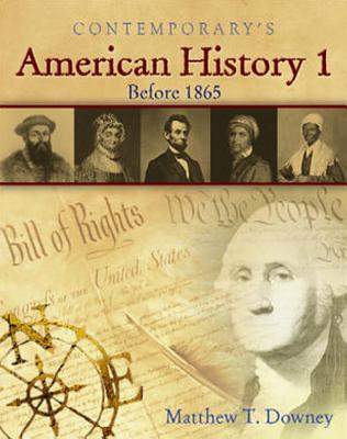 ISBN 9780077044343 American History 1 (Before 1865), Softcover Student Edition [With CDROM] Student/GLENCOE SECONDARY LONG/Matthew Downey 本・雑誌・コミック 画像