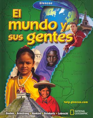 ISBN 9780078673825 El Mundo y Sus Gentes Student/GLENCOE SECONDARY/Richard G. Boehm 本・雑誌・コミック 画像