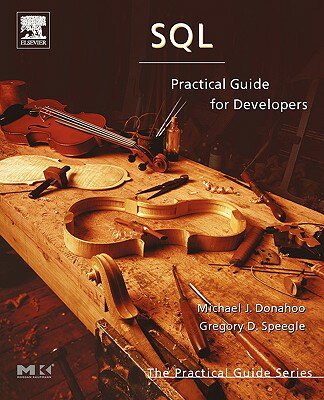 ISBN 9780122205316 SQL: Practical Guide for Developers/MORGAN KAUFMANN PUBL INC/Michael J. Donahoo 本・雑誌・コミック 画像