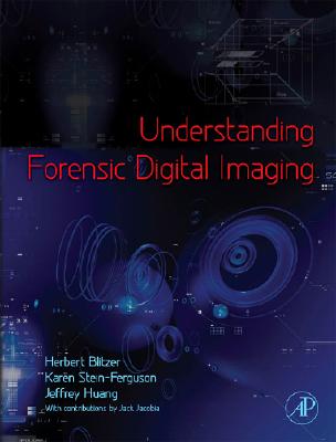 ISBN 9780123704511 Understanding Forensic Digital Imaging /ACADEMIC PR INC/Herbert L. Blitzer 本・雑誌・コミック 画像