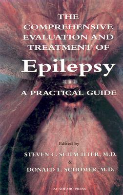 ISBN 9780126213553 The Comprehensive Evaluation and Treatment of Epilepsy: A Practical Guide/ACADEMIC PR INC/Steven C. Schachter 本・雑誌・コミック 画像