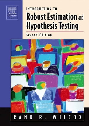 ISBN 9780127515427 Introduction to Robust Estimation and Hypothesis Testing Revised/ACADEMIC PR INC/Rand R. Wilcox 本・雑誌・コミック 画像