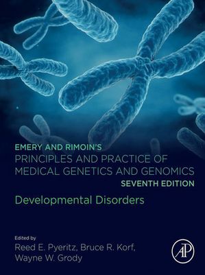 ISBN 9780128152348 Emery and Rimoin’s Principles and Practice of Medical Genetics and Genomics Developmental Disorders 本・雑誌・コミック 画像