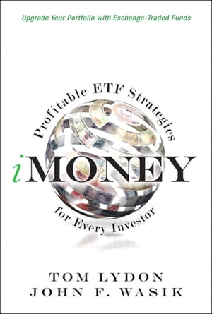 ISBN 9780137127399 Imoney: Profitable Etf Strategies for Every Investor/FT PR/Tom Lydon 本・雑誌・コミック 画像