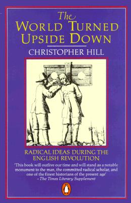 ISBN 9780140137323 The World Turned Upside Down: Radical Ideas During the English Revolution/PENGUIN GROUP/Christopher Hill 本・雑誌・コミック 画像