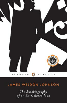 ISBN 9780140184020 The Autobiography of an Ex-Colored Man/PENGUIN GROUP/James Weldon Johnson 本・雑誌・コミック 画像