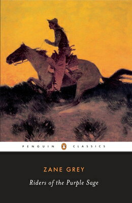 ISBN 9780140184402 The Riders of the Purple Sage/PENGUIN GROUP/Zane Grey 本・雑誌・コミック 画像