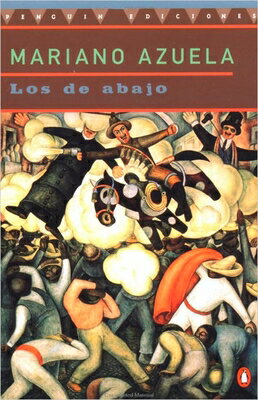 ISBN 9780140266214 Los de Abajo/CELEBRA/Mariano Azuela 本・雑誌・コミック 画像