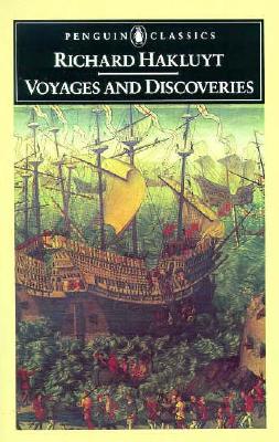 ISBN 9780140430738 Voyages and Discoveries: Principal Navigations, Voyages, Traffiques & Discoveries Ofthe English Nat/PENGUIN GROUP/Richard Hakluyt 本・雑誌・コミック 画像