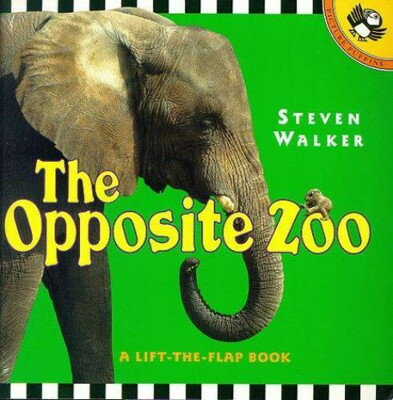 ISBN 9780140562446 The Opposite Zoo (Picture Puffins) / Steven Walker 本・雑誌・コミック 画像